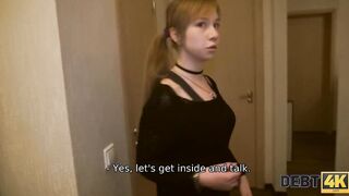 DEBT4k. Young Debtor Pays for Debts using Tender Mouth and Snatch