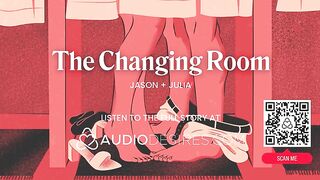 Public Dressing Room Sex – Cunnilingus, Messy Talk & Exhibitionist Play - Porn Erotic Audio Story for Chicks