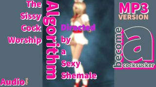 The Sissy Penis Worship Algorithm Directed by a Sexy Shemale
