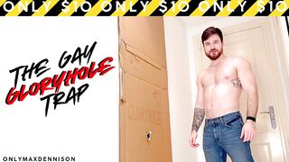 the gay gloryhole trap
