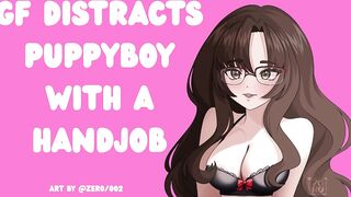 Girlfriend Distracts Puppyboy While This chab Reads (Audio Porn)