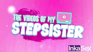 INKA SEX - My stepsister had a secret and I ended up discovering it.