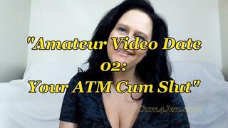 Amateur Movie Date 02: Your ATM Wench