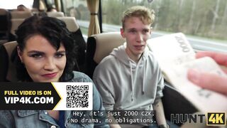 HUNT4K. Federika want sex for money