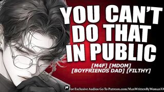 Tease Your Boyfriends Dad At A Dinner Party [M4F] [MDOM] [ROUGH]