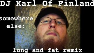 Hip hop music - Somewhere Else remix... Long and Plump edition