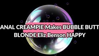 ANAL CREAMPIE Makes THE DAY OF BUBBLE BUTT GOLDEN-HAIRED Eliz Benson CHEERFUL