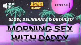 Idle Impure Morning Sex With Daddy - ASMR Audio 1/2
