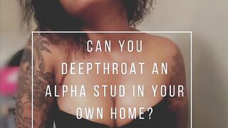 Can you DeepThroat in Your Home?-Erotic Audio-Make Me Bi-NSFW