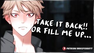 [M4M] Fucking Him Until He Sees Stars After Trash Talking Him Online [MALE MOANING]
