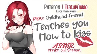 POV: Friend Teaches YOU How to Kiss (ASMR Make-Out Session)