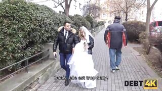 DEBT4k. Debt collector bangs the bride in white costume
