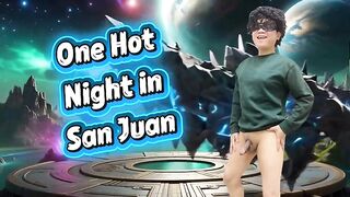 One Hot Night in San Juan