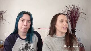 Hopeless Amateurs Olivia and Alisha getting their tight pussies stretched